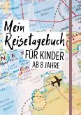 Reisetagebuch Kinder ab 8 Reisetagebuch Kinder ab 8