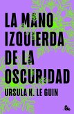 La mano izquierda de la oscuridad La mano izquierda de la oscuridad