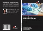 Odontoiatria a intervento minimo Odontoiatria a intervento minimo