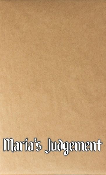 Maria’s Judgement