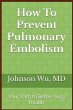 How To Prevent Pulmonary Embolism - Bild 1