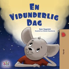 A Wonderful Day (Norwegian Book for Children) A Wonderful Day (Norwegian Book for Children)