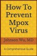 How To Prevent Mpox Virus - Bild 1