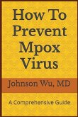 How To Prevent Mpox Virus How To Prevent Mpox Virus