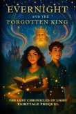 Evernight and the Forgotten King Evernight and the Forgotten King
