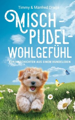 Mischpudelwohlgefühl Mischpudelwohlgefühl