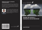 Estado de ánimo y memoria conversacional Estado de ánimo y memoria conversacional