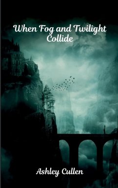 Cover When Fog and Twilight Collide