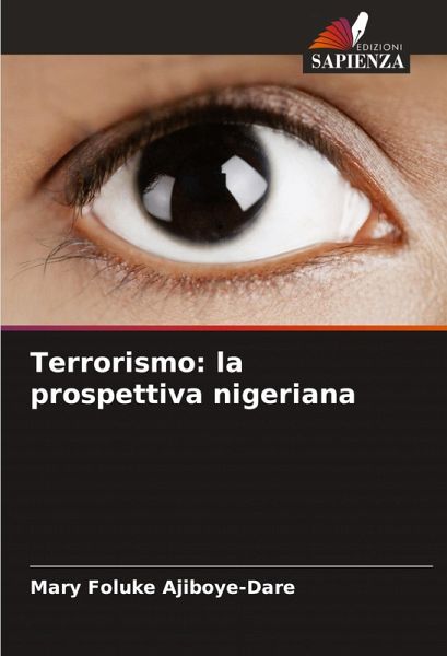 Terrorismo: la prospettiva nigeriana Terrorismo: la prospettiva nigeriana