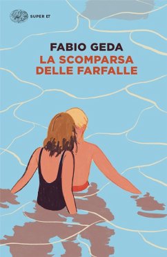 La scomparsa delle farfalle - Geda, Fabio La scomparsa delle farfalle - Geda, Fabio