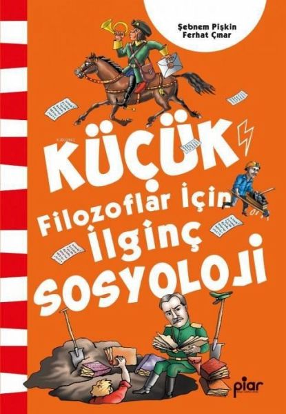 Kücük Filozoflar Icin Ilginc Sosyoloji