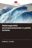 Hétérogénéité environnementale à petite échelle