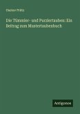 Die Tümmler- und Purzlertauben: Ein Beitrag zum Mustertaubenbuch Die Tümmler- und Purzlertauben: Ein Beitrag zum Mustertaubenbuch