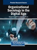 Organizational Sociology in the Digital Age