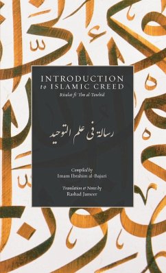 Introduction to Islamic Creed (Bajuri's Epistle) (HB) - Al-Bajuri, Imam Ibrahim