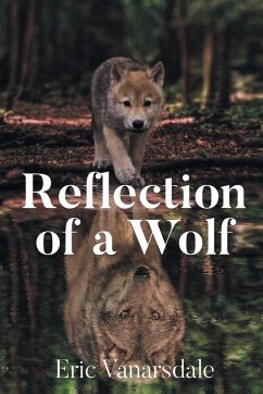 Cover Reflection of a Wolf