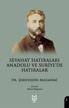 Cover Seyahat Hatiralari Anadolu ve Suriyede Hatiralar