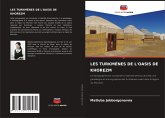LES TURKMÈNES DE L'OASIS DE KHOREZM
