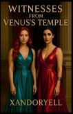 Witnesses from Venus's Temple