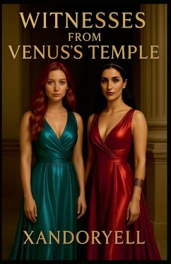Witnesses from Venus's Temple - Xandoryell