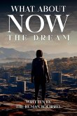 What About Now ( The Dream ) What About Now ( The Dream )