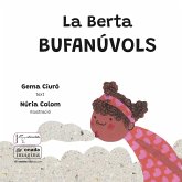La Berta Bufanúvols La Berta Bufanúvols