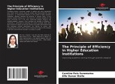 The Principle of Efficiency in Higher Education Institutions The Principle of Efficiency in Higher Education Institutions