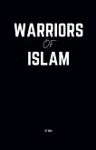 Warriors of Islam Warriors of Islam