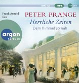 Herrliche Zeiten - Dem Himmel so nah Herrliche Zeiten - Dem Himmel so nah
