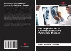 Decompensation of Chronic Obstructive Pulmonary Disease Decompensation of Chronic Obstructive Pulmonary Disease