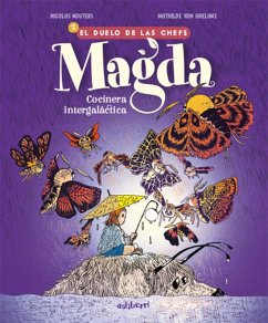 Cover Magda, cocinera intergaláctica 2. El duelo de las chefs