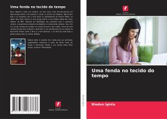 Uma fenda no tecido do tempo - Iginla, Biodun Uma fenda no tecido do tempo - Iginla, Biodun