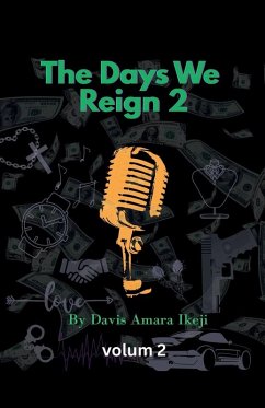 The Days We Reign 2 - Ikeji, Davis