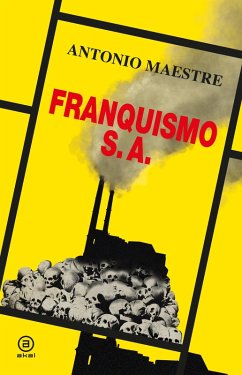 Cover Franquismo S.A. (eBook, ePUB)