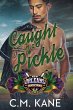 Caught in a Pickle - Bild 1