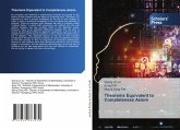 Theorems Equivalent to Completeness Axiom Theorems Equivalent to Completeness Axiom