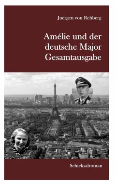 Cover Amélie und der deutsche Major - Gesamtausgabe