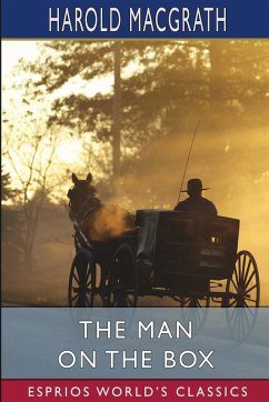 The Man on the Box (Esprios Classics) - Macgrath, Harold