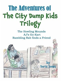 Cover The Adventures of the City Dump Kids Trilogy
