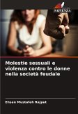 Molestie sessuali e violenza contro le donne nella società feudale Molestie sessuali e violenza contro le donne nella società feudale