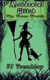 The Accidental Witch The Accidental Witch