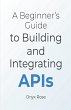 A Beginner's Guide to Building and... - Bild 1