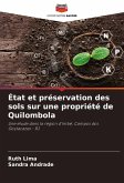 État et préservation des sols sur une propriété de Quilombola