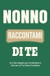 Nonno, Raccontami di Te - Bild 1