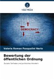Bewertung der öffentlichen Ordnung Bewertung der öffentlichen Ordnung