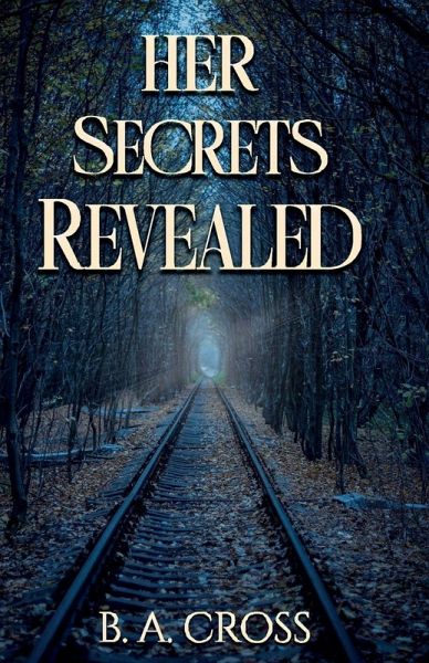 Her Secrets Revealed