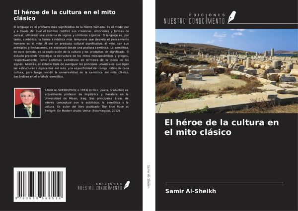 El héroe de la cultura en el mito clásico