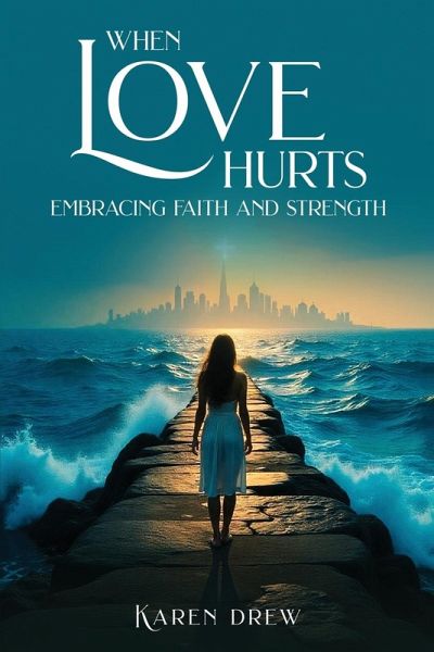 When Love Hurts When Love Hurts