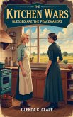 The Kitchen Wars