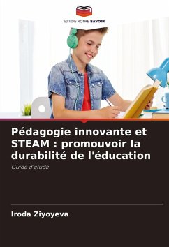 Cover Pédagogie innovante et STEAM : promouvoir la durabilité de l'éducation